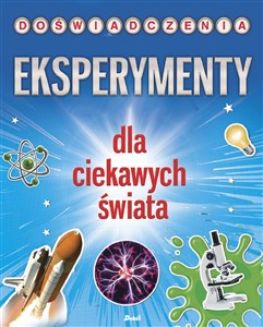 Picture of Eksperymenty dla ciekawych świata