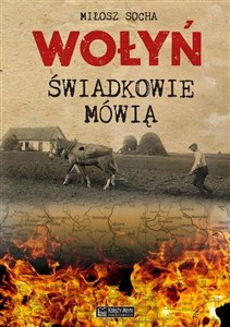 Obrazek Wołyń Świadkowie mówią