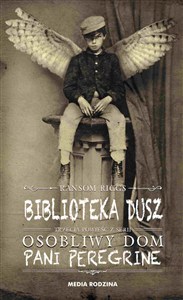 Obrazek Biblioteka dusz Osobliwy dom Pani Peregrine Tom 3