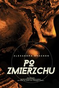 Po zmierzc... - Alexandra Bracken - Ksiegarnia w UK