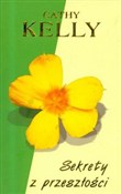 Książka : Sekrety z ... - Cathy Kelly