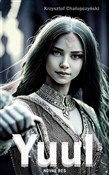 Yuul - Krzysztof Chałupczyński -  Książka z wysyłką do UK