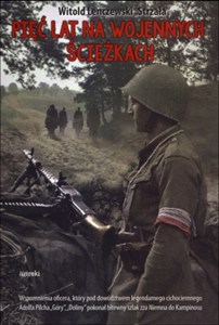 Obrazek Pięć lat na wojennych ścieżkach