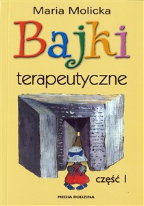Obrazek Bajki terapeutyczne Część 1