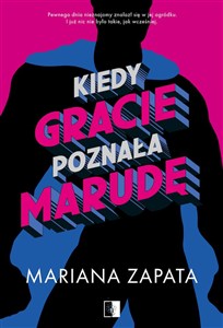 Obrazek Kiedy Gracie poznała Marudę