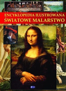 Obrazek Encyklopedia ilustrowana Światowe malarstwo