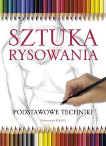 Obrazek Sztuka rysowania Podstawowe techniki