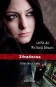 Zdradzona.... - Richard Shears, Latifa Ali -  Książka z wysyłką do UK