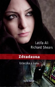 Obrazek Zdradzona. Ucieczka z Iraku