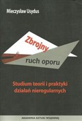Zbrojny ru... - Mieczysław Usydus -  Polish Bookstore 