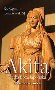 Obrazek Akita Matka Boża Japońska Tajemnica objawień