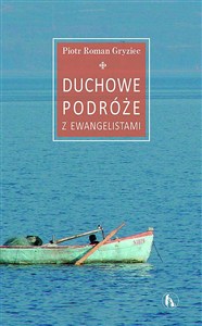 Picture of Duchowe podróże z Ewangelistami