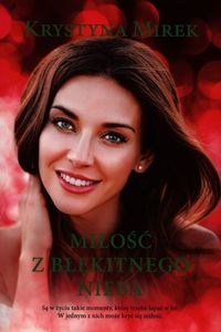 Picture of Miłość z błękitnego nieba Wielkie Litery