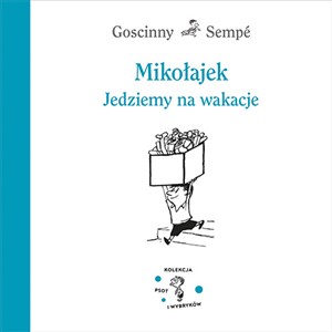 Obrazek Mikołajek Jedziemy na wakacje