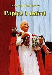 Obrazek Papież i dzieci