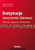 polish book : Instytucje... - Beata Filipiak, Jerzy Ruszała