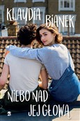 Niebo nad ... - Klaudia Bianek -  Polish Bookstore 