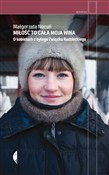 Zobacz : Miłość to ... - Małgorzata Nocuń