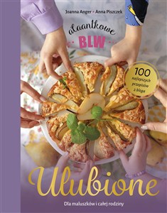 Obrazek Ulubione AlaAntkowe BLW Dla maluszków i całej rodziny