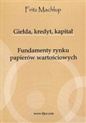 Giełda, kr... - Fritz Machlup -  Książka z wysyłką do UK