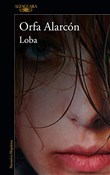 Loba / A W... - Orfa Alarcon -  foreign books in polish 