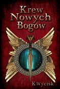 Książka : Krew Nowyc... - Katarzyna Wycisk