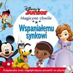 Picture of Magiczne Chwile Disney Junior WSPANIAŁEMU SYNKOWI