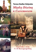 Między Dźw... - Teresa Siedlar-Kołyszko -  books in polish 