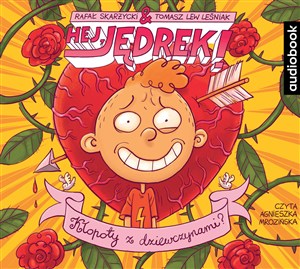 Obrazek [Audiobook] Hej, Jędrek! Tom 6 Kłopoty z dziewczynami?