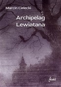 Archipelag... - Marcin Cielecki - Ksiegarnia w UK