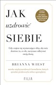 Jak uzdrow... - Brianna Wiest -  Książka z wysyłką do UK