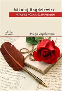 Obrazek Patrz, ile róż ci już napisałem