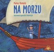 polish book : Na morzu - Mariusz Niemycki
