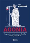 Zobacz : Agonia. Co... - Łukasz Jasiński