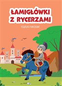 Zobacz : Łamigłówki... - Opracowanie zbiorowe