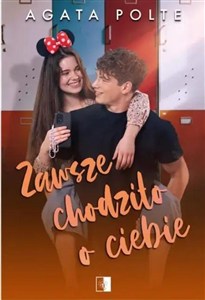 Obrazek Zawsze chodziło o Ciebie