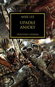 polish book : Upadłe ani... - Mike Lee