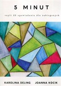 5 minut cz... - Karolina Deling, Joanna Kocik -  books in polish 
