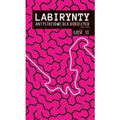 Zobacz : Labirynty ... - Jakub Miłek
