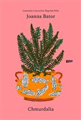 Chmurdalia... - Joanna Bator -  Książka z wysyłką do UK