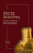 Zobacz : Życie modl... - Krystyna Czarnota