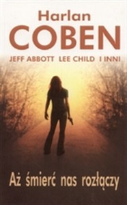 Obrazek Aż śmierć nas rozłączy