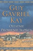Ostatnie p... - Guy Gavriel Kay -  books from Poland