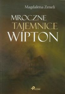 Obrazek Mroczne tajemnice Wipton