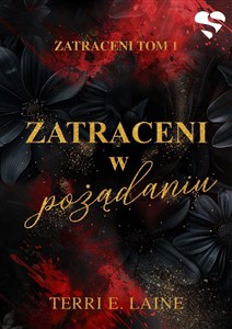 Picture of Zatraceni w pożądaniu. Tom 1