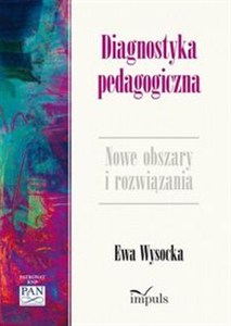 Obrazek Diagnostyka pedagogiczna Nowe obszary i rozwiązania metodologiczne