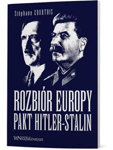 Obrazek Rozbiór Europy. Pakt Hitler-Stalin