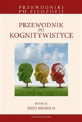 Zobacz : Przewodnik... - Arkadiusz Gut, Józef W. Bremer SJ, Elżbieta Muskat-Tabakowska, Grzegorz J. Nalepa, Maciej Haman, Mar