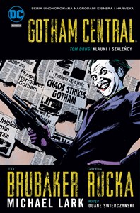Obrazek Gotham Central Tom 2 Klauni i szaleńcy