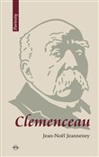 Książka : Clemenceau... - Jean-Noël Jeanneney